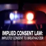 Virginia Implied Consent Law for Fairfax DUI / DWI Cases